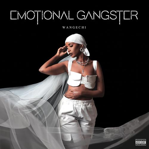 EMOTIONAL GANGSTER (Explicit)