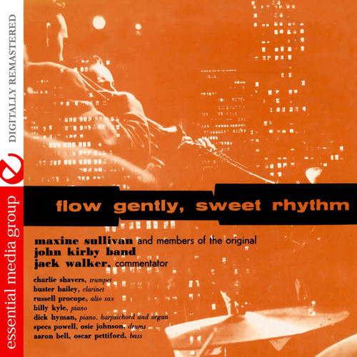 Flow Gently, Sweet Rhythm (Digitally Remastered)