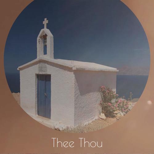 Thee Thou