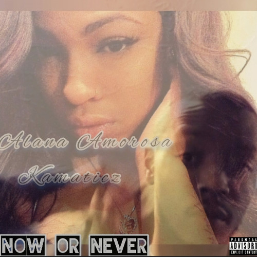 Now Or Never (Explicit)