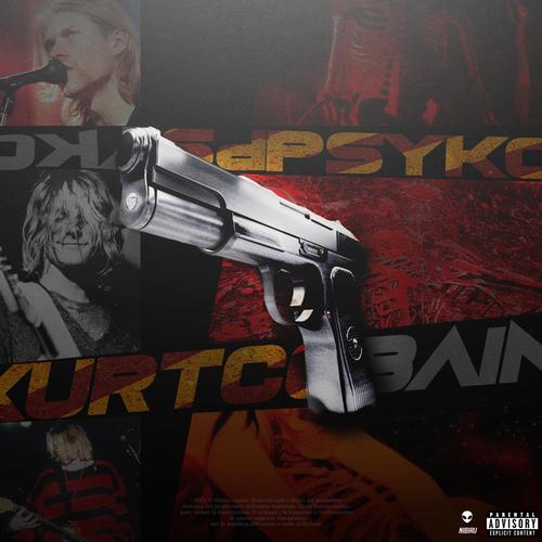 Kurt Cobain (Explicit)