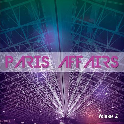 Paris Affairs, Vol. 2 (Selection Of Finest French Lounge Grooves)