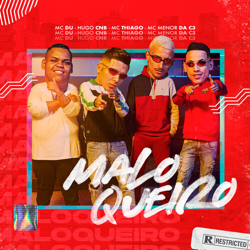 Maloqueiro (Explicit)