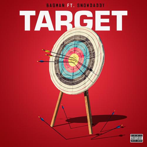 Target (feat. Bagman) [Explicit]