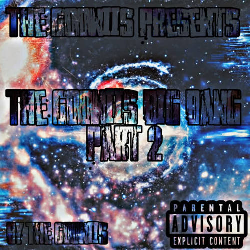 The Gooniis Big Bang, Pt. 2 (Explicit)