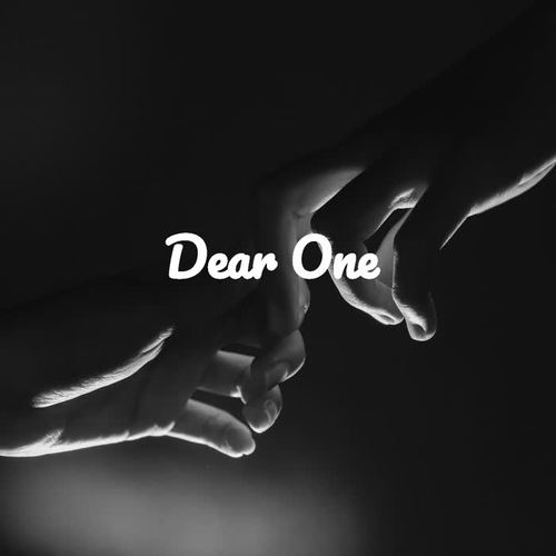 Dear One