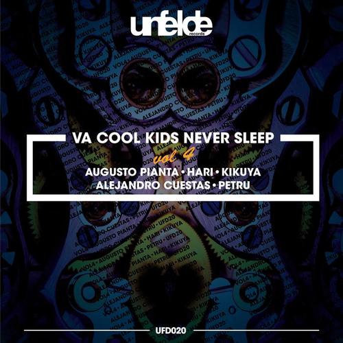 Cool Kids Never Sleep Vol.4