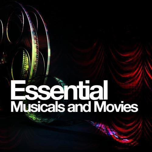 Essential Musicals and Movies