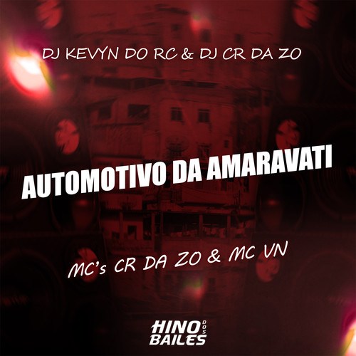 Automotivo da Amaravati (Explicit)