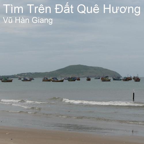 Tim Tren Dat Que Huong