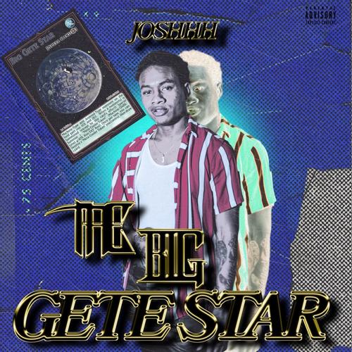 The Big Gete Star (Explicit)