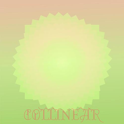 Collinear