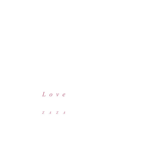 L O V E Z A Z A