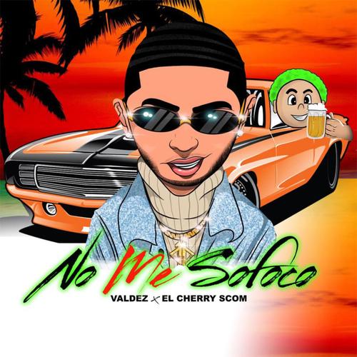 No Me Sofoco (feat. Cherry Scom) [Explicit]