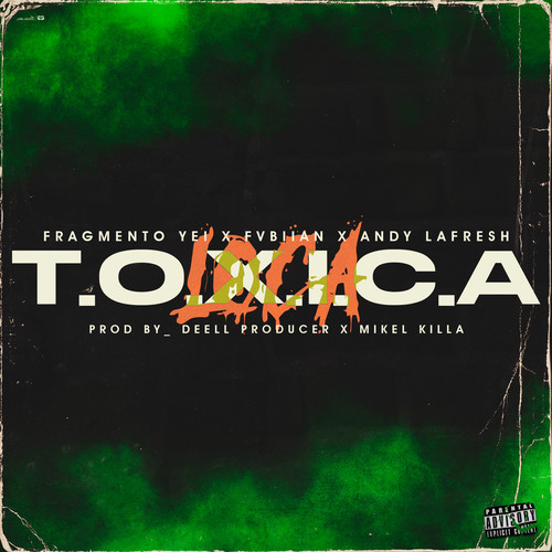 Tóxica (Loca) [Explicit]