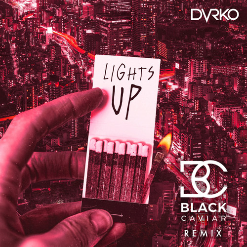 Lights Up (Black Caviar Remix)