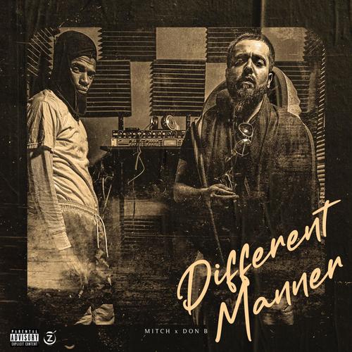 Different Manner (feat. Don B) [Explicit]