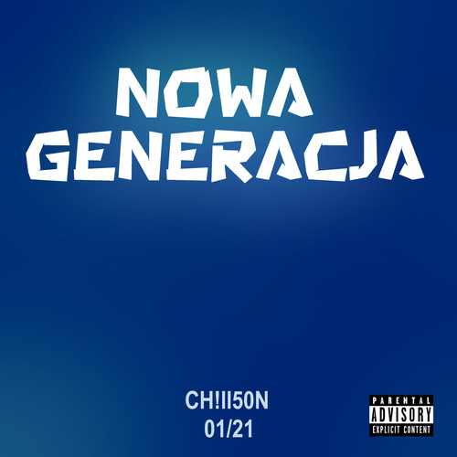 Nowa Generacja (Explicit)