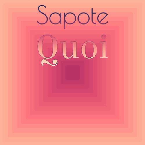 Sapote Quoi