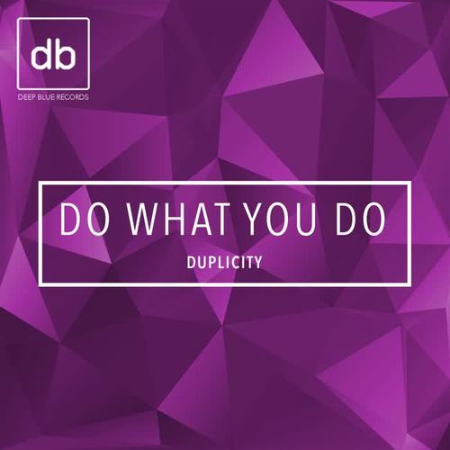 Do What You Do