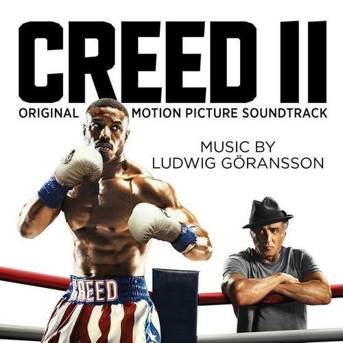 Creed II (Score & Music from the Original Motion Picture)