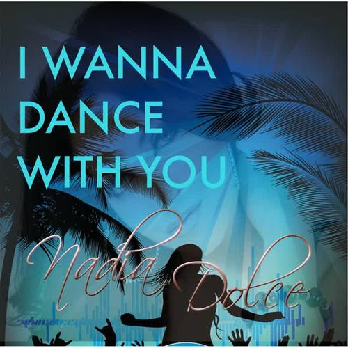 I Wanna Dance With You