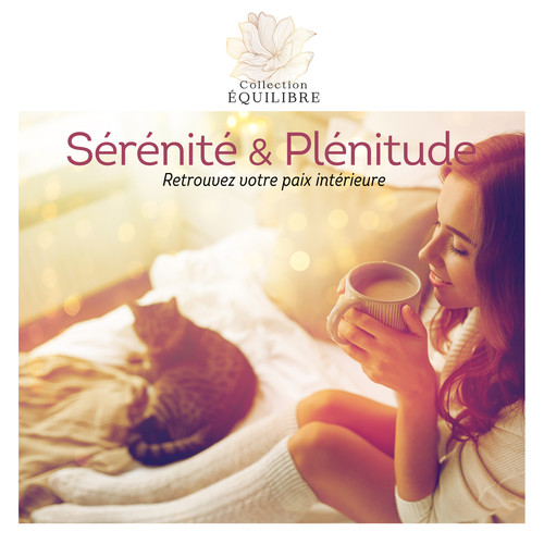 Sérénité & Plénitude