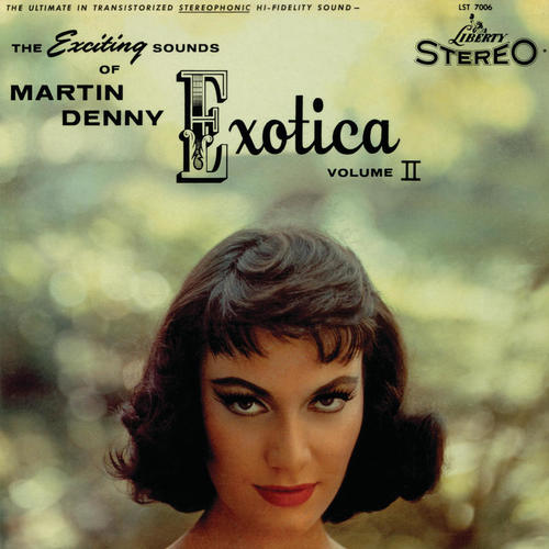 Exotica Volume II