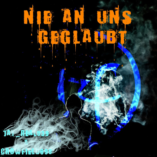 Nie an uns geglaubt (Explicit)