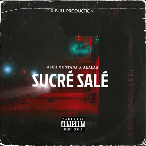 Sucré salé (Explicit)