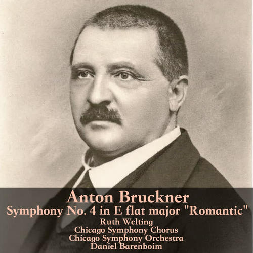 Bruckner: Symphony No. 4 in E flat major 