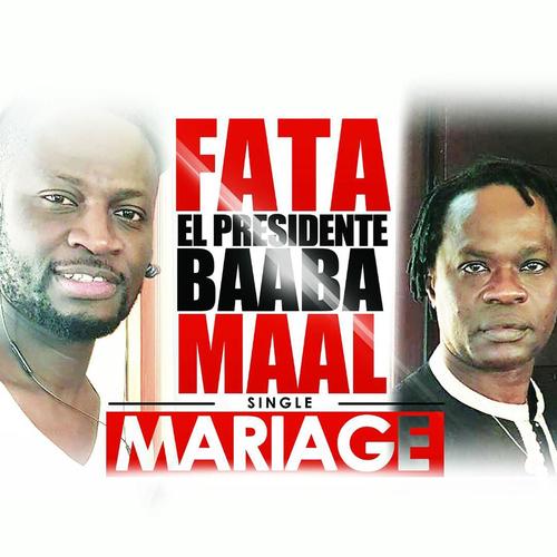 Mariage (feat. Baaba Maal)