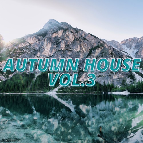 Autumn House Vol.3