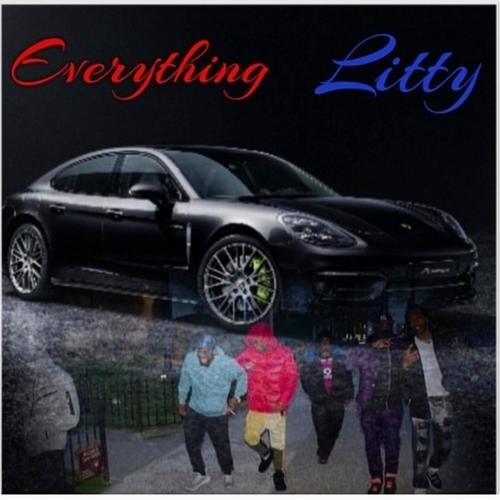 Everything Litty (Explicit)