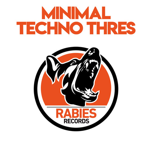 Minimal Techno Thres