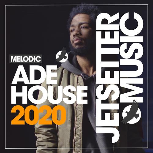 ADE Melodic House '20