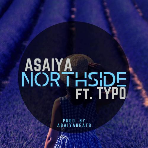 Northside (feat. Typo) [Explicit]