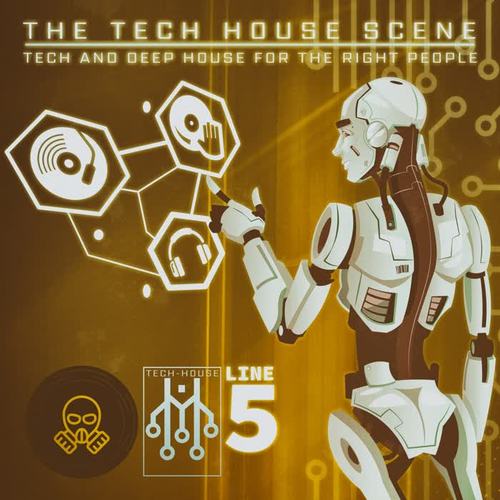 The Tech House Scene - Line 5