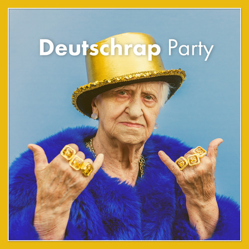 Deutschrap Party (Explicit)