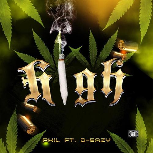 High (feat. D-Eazy)