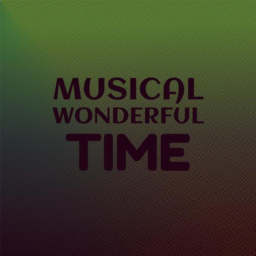 Musical Wonderful Time