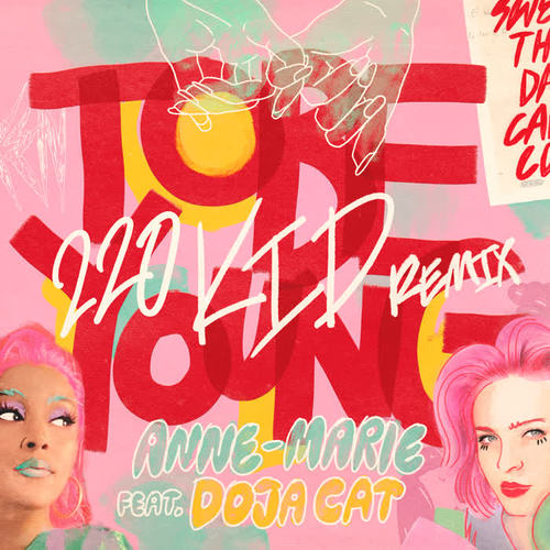 To Be Young (feat. Doja Cat) (220 KID Remix) [Explicit]