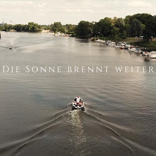 Die Sonne Brennt Weiter (feat. Silo) [Explicit]