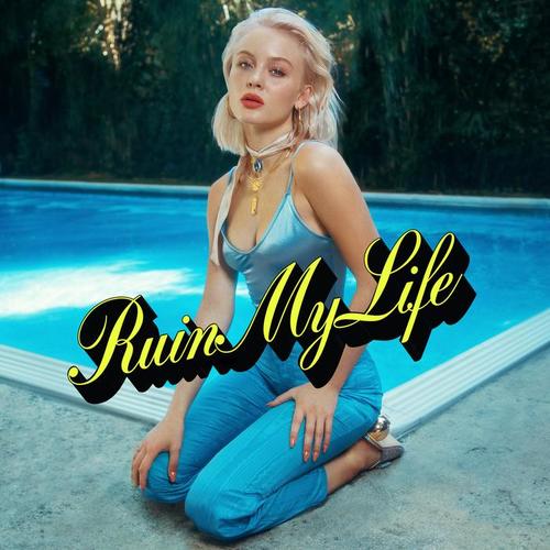 Ruin My Life (Explicit)