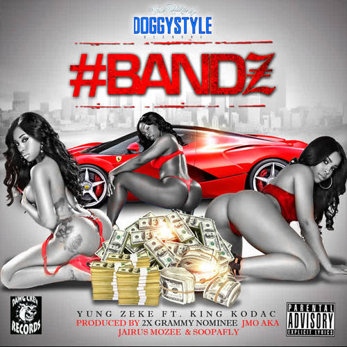 Bandz (feat. King Kodac) [Explicit]