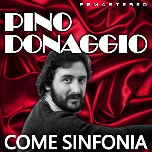 Come sinfonia (Remastered)