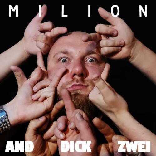 And Dick Zwei (Explicit)