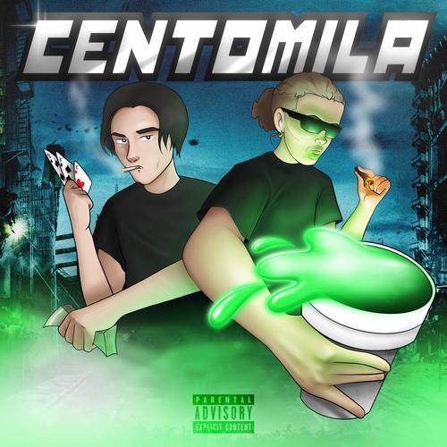 Centomila (feat. Gumma Vybz & Mothz) [Explicit]