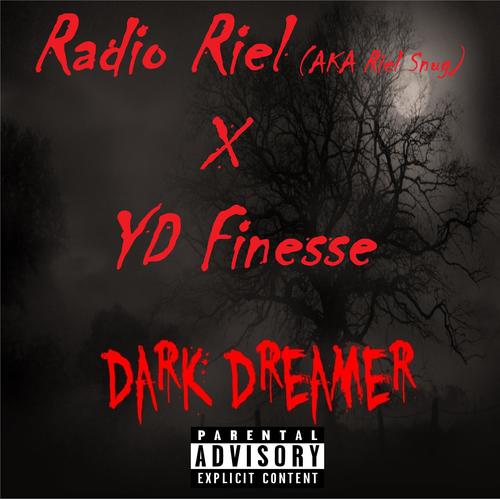 Dark Dreamer (feat. YD Finesse) [Explicit]