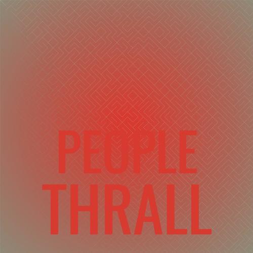 People Thrall